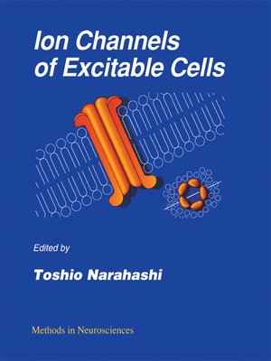 cover image of Ion Channels of Excitable Cells